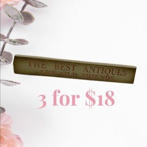 Wood Sign “Old Friends”